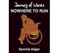 Journey of Words: NOWHERE TO RUN
