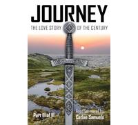 Journey Part III of III: Concluding the Love Story of the Century!