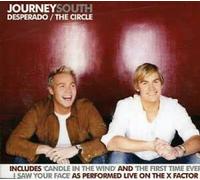 Journey South - Desperado/The Circle
