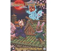 Journey Through Japan - The Adventure Coloring Book: 35+ Coloring Pages, 7x10 Inches, Single-Sided pages, cool japanese style