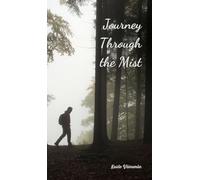 Journey Through the Mist