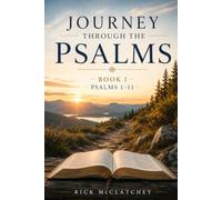 Journey Through the Psalms - Book 1: A Devotional Journey