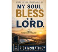 Journey Through The Psalms - Book 9: A Devotional Journey through Psalm 91-105