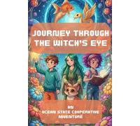 Journey Through The Witch's Eye: An Ocean State Cooperative Adventure
