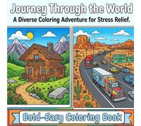 Journey Through the World: A Diverse Coloring Adventure for Stress Relief