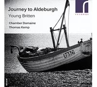 JOURNEY TO ALDEBURGH ブリテンの室内楽作品と編曲集