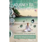 JOURNEY TO ENLIGHTENMENT: On the Magical Island (Color Edition)