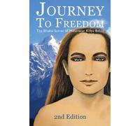 Journey To Freedom: The Bhakti Sutras of Mahavatar Kriya Babaji