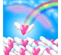 Various Artists - Journey to Heart 2: Music for Meditation