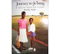Journey to Jo'burg: A South African Story
