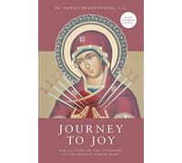 Journey to Joy: Reflections on the 7 Sorrows of the Blessed Virgin Mary (black and white version)