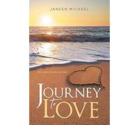 Journey To Love, 10th Anniversary Edition