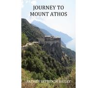 Journey To Mount Athos