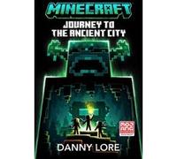 Journey to the ancient city Danny Lore (Auteur)