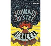 Journey to the Centre of the Earth Jules Verne, (Auteur)