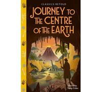 Journey to the Centre of the Earth - Lia Visirin - Franklin Watts - ebook (ePub) - Livre