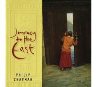 Chapman, Philip – Journey to The East – New World