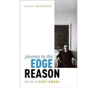 Journey to the Edge of Reason - Stephen Biographer and writer Budiansky - Oxford University Press - Livre en Anglais - Paperback Stephen Biographer and writer BudianskyStephen Biographer and writer Bu