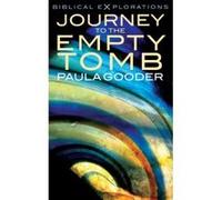 Journey to the Empty Tomb (Biblical Explorations) - [Livre en VO] Paula Gooder (Auteur)