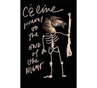 Journey to the End of the Night, New Directions Paperbook Louis Ferdinand Celine, Ralph Manheim (Auteur)
