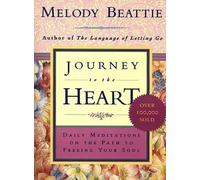 Journey to the Heart: Daily Reflections for Spiritual Growth, Embracing Creativity, and Discovering Your True Purpose