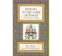Journey to the Lord of Power by Ibn Arabi Muhyiddin Ibn Arabi (Auteur)