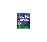 Journey To The Nebulous, A Space Oddity Paperback Book By Julia Von Hedrich