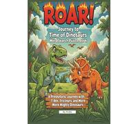 Journey to the Time of Dinosaurs Word Search Puzzle Book: Hours of Roar-some Fun and Learning for Creative Kids and Toddlers | 6x9" inches, 110 pages | 50+ Puzzles.