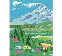 Journey to Virtue Planet: An Inter-Active Storybook Nelson Ewing, Nancy (Auteur)