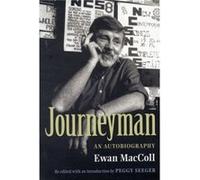Journeyman by Ewan Maccoll Ewan MacColl (Auteur)
