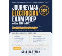 Journeyman Electrician Exam Prep 2026 to 2027: The FIND System with Worked Calculations, a Verified 2026 NEC Answer Key, and a 600+ Question Online Companion with Mock Exams and Audio