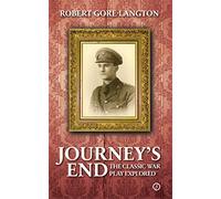 Journey's End: The Classic War Play Explored