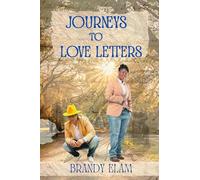 Journeys: Journeys to Love Letters