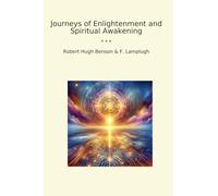 Journeys of Enlightenment and Spiritual Awakening