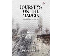 Journeys On The Margin