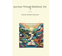 Journeys Through Bookland, Vol. 3