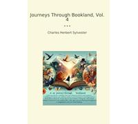 Journeys Through Bookland, Vol. 4