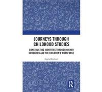Journeys through Childhood Studies - Ingrid Richter - Taylor amp Francis Inc - Livre en Anglais - Hardback Ingrid RichterIngrid Richter (Auteur)