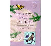 Journeys Through Paradise: Pioneering Naturalists In The Southeast