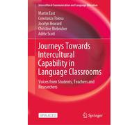 Journeys Towards Intercultural Capability In Language Classrooms