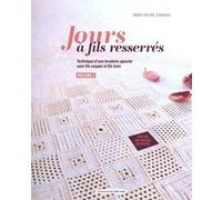 Jours à fils resserrés vol. 2 Marie-Hélène Jeanneau (Auteur)