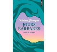 Jours barbares. Une vie de surf: Édition collector