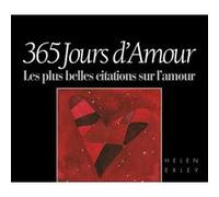 JOURS D'AMOUR 365: Les plus belles citations sur l'amour