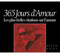 JOURS D'AMOUR 365: Les plus belles citations sur l'amour