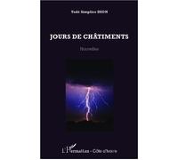 Jours de châtiments Nouvelles - Simplice Dion Yode - L'harmattan - broché - Roman
