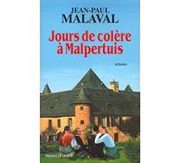 Jours de colère à Malpertuis
