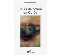 Jours de colère en Corée - Pierre Terzian - L'harmattan - broché - Théâtre