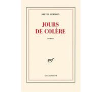 Jours de colère – Gallimard