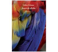 Jours De Dèche