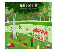 Nicole Rieu Et Les Enfants : Jours De Fête
